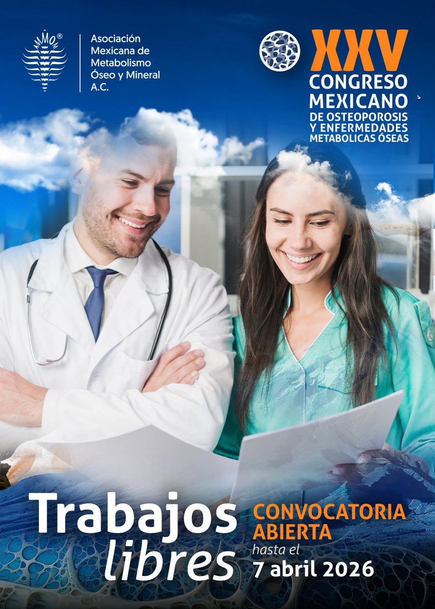 ammommx's tweet photo. Presenta tu investigación en el concurso de #trabajoslibres en el XXV Congreso Mexicano de #osteoporosis y #enfermedadesmetabólicasoseas

La fecha límite para la recepción: 07 de abril del 2026.

📝Link: 

https://t.co/pNsstIO2Ky

#ammom
#congresoammom2026 https://t.co/dCmMtw1Mwc