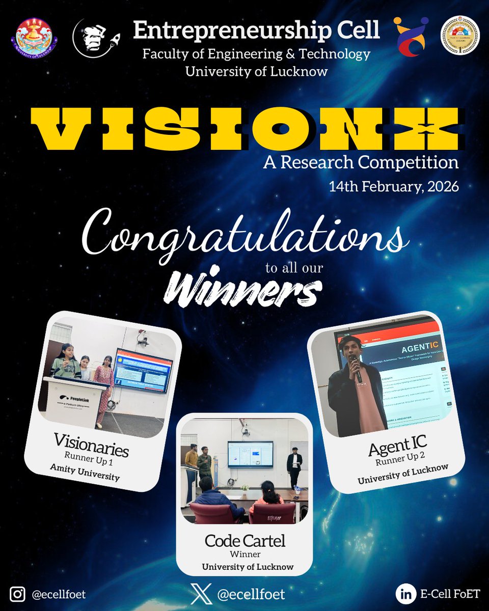 csefoetlkouniv's tweet photo. 🏆 VisionX 2026 – Winners Announced! 🎉
Congratulations to our top innovators:
🥇 Code Cartel – Subodh Kushwaha (LU)
🥈 Visionaries – Richika Verma (Amity University)
🥉 Agent IC – Vicky Nishad (LU)
Your research excellence and innovative defence solutions truly stood out! 🚀 https://t.co/3KoOiemzMS