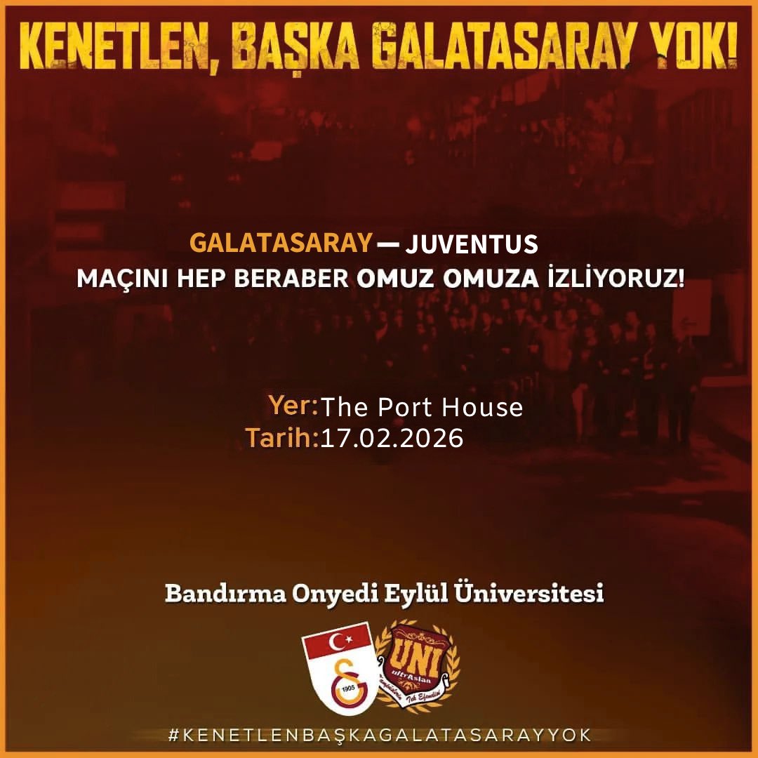 GALATASARAY'IN HEDEFİ,AVRUPA'NIN EN TEPESİ!

GALATASARAY'ımızın juventus karşılaşmasını hep beraber omuz omuza izliyoruz!

📅 17.02.2026

⏱ 20:45

📍The Port House

#ultrAslanUNI
#MarmaraBölge
