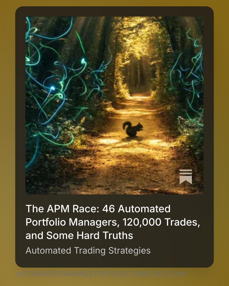 The APM Race: 46 Automated Portfolio Managers, 120,000 Trades, and Some Hard Truths...
Maybe this can't be done
…tomatedtradingstrategies.substack.com/p/the-apm-race…
#automatedtrading #tradingstrategies #ninjatrader #NT8 #automatedportfoliomanagers