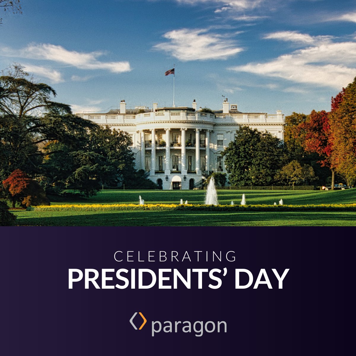 Presidents’ Day is an opportunity to reflect on leadership, resilience, and the long-term thinking that has guided our nation through change.

These same principles guide our work as we support clients in building strong, resilient futures.

Happy Presidents’ Day from Paragon PR