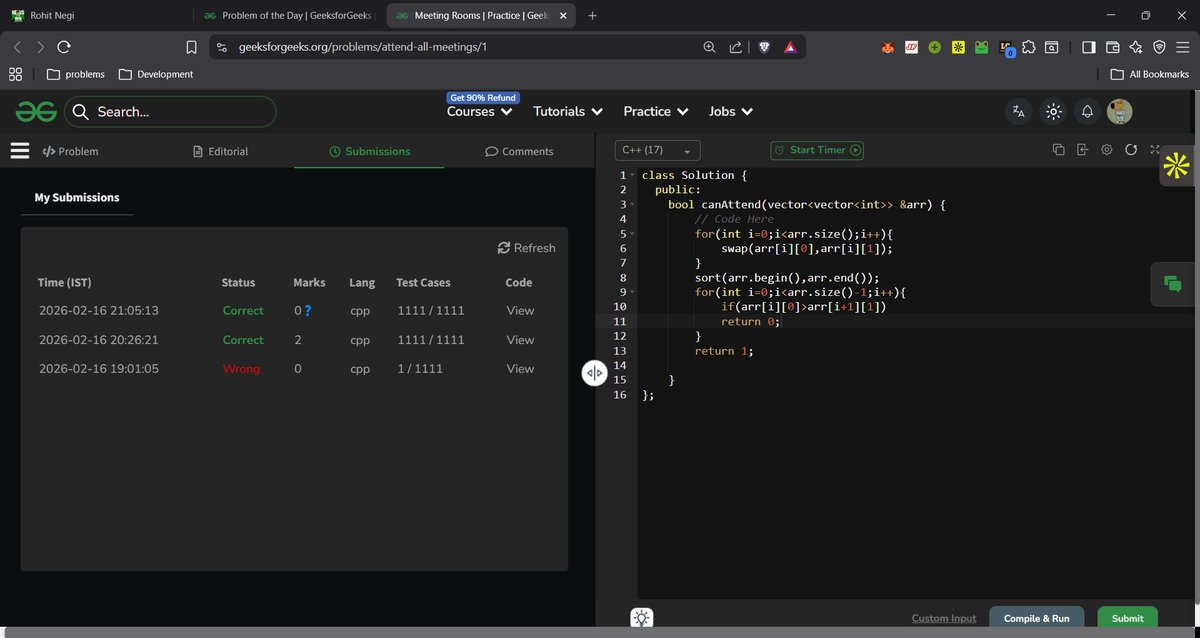 DAY 4: Continuing my #geekstreak60 with <a href="/geeksforgeeks/">GeeksforGeeks | Learn to Code</a>  X <a href="/NPCI_NPCI/">NPCI</a>  #npci
Today's problem was the meeting rooms' easy-level problem. 
My approach: a greedy approach to sort the array by Meeting Ending Time and check for overlaps