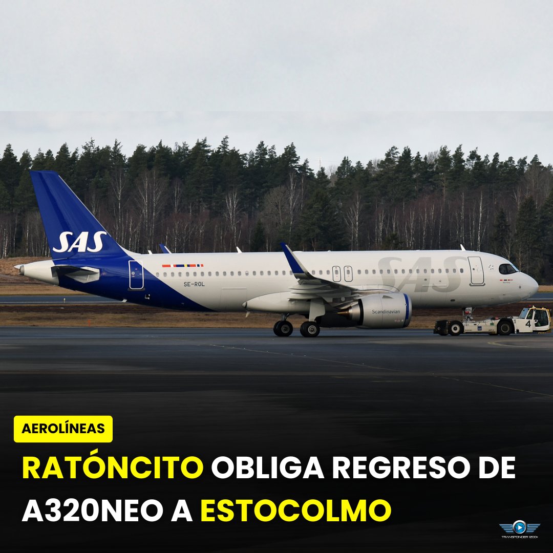 Transponder1200's tweet image. Un #A320neo de #SAS (SE-DOZ) regresó a #Estocolmo 🇸🇪 tras detectarse un roedor a bordo en crucero.
La avión permanece en tierra para revisión técnica. Los equipos de mantenimiento deberán verificar la integridad del cableado, compartimentos, etc., antes de su retorno al servicio.
