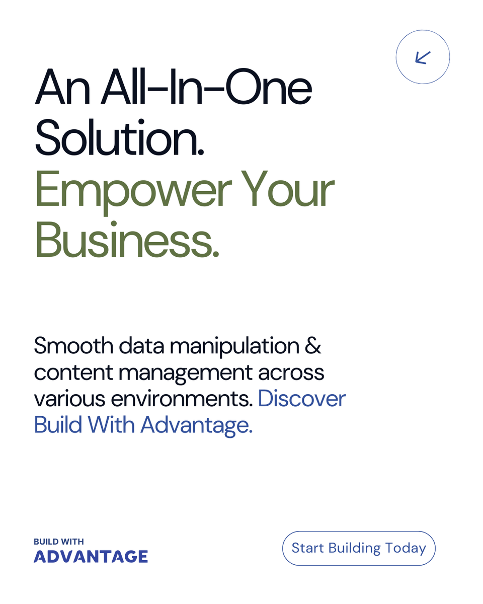 Excited to introduce Advantage – your all-in-one solution for seamless data manipulation and content management across diverse environments. Discover how Advantage can empower your business today!