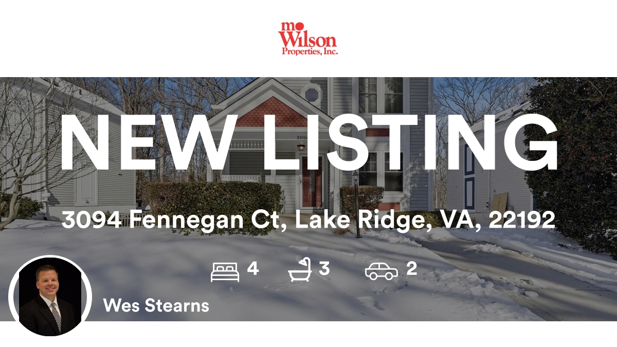 🛌 4 🛀 3 🚘 2
📍 3094 Fennegan Ct, Lake Ridge, VA, 22192

My latest listing on RateMyAgent.
VA 0225053331
rma.reviews/csl6ocyhnt5o

...
#ratemyagent #realestate #MO_Wilson_Properties