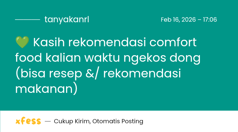 💚 Apa ya kira kira? Spill sesama anak kosan, yg dimasakin mama minggir dulu punten 🙏