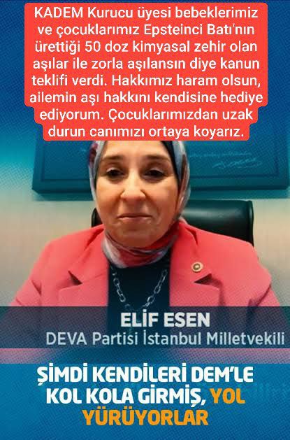 KADEM Kurucu üyesi bebeklerimiz ve çocuklarımız Epsteinci Batı'nın ürettiği 50 doz kimyasal zehir olan aşılar ile zorla aşılansın diye kanun teklifi verdi. Hakkımız haram olsun, ailemin aşı hakkını kendisine hediye ediyorum. Çocuklarımızdan uzak durun canımızı ortaya koyarız.