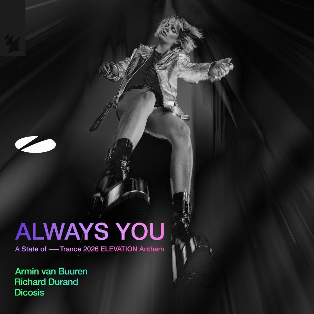 Armin van Buuren, Richard Durand &amp; Dicosis - Always You (A State of Trance 2026 ELEVATION Anthem)

February 26