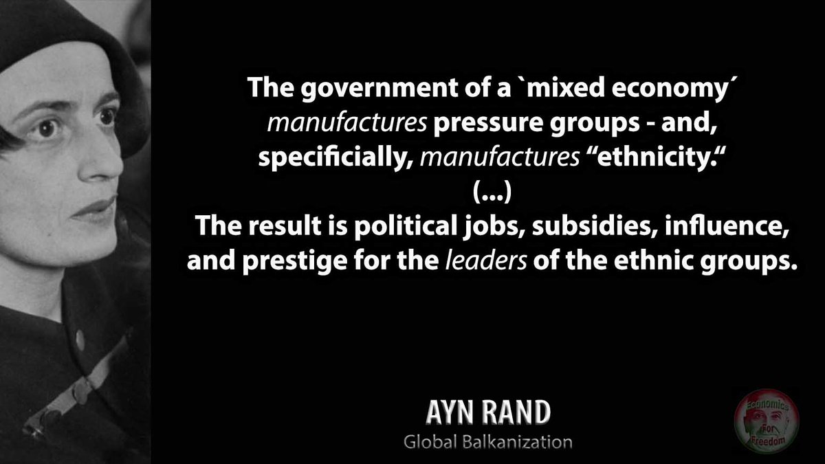 Rothbardianism's tweet photo. #AynRand  #MixedEconomy  #Ethnicity  #Balkanization https://t.co/9EAIPjrUad