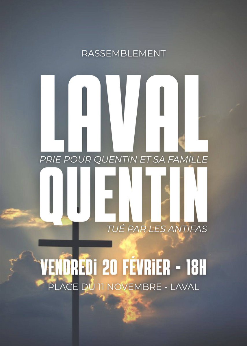GenerationZPDL's tweet photo. Rassemblement ce vendredi 20 février 2026 - Place du 11 Novembre - à Laval.

Nous y serons et espérons vous y trouver nombreux pour rendre hommage à Quentin, jeune homme de 23 ans, assassiné par les antifas.

#JusticePourQuentin https://t.co/sNRLMHb0I8