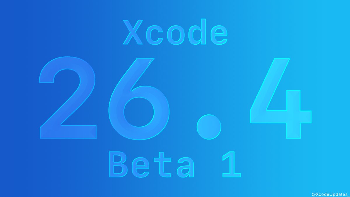 XcodeUpdates_'s tweet photo. Xcode 26.4 Beta 1 (17E5159k) has been released. https://t.co/x1yDZyTtzm