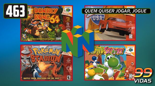 🔥 Revisite um clássico do 99Vidas! 99Vidas 463 – 4×4: Donkey Kong 64, Cruis’n USA, Pokémon Stadium e Yoshi’s Story 99vidas.com.br/podcast-de-gam…