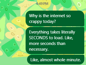 Okay, i might be spoiled. #slowinternet #firstworldproblems