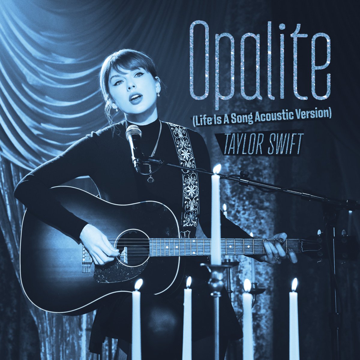 UHQ | Opalite (Life Is A Song Acoustic Version) - Single Cover