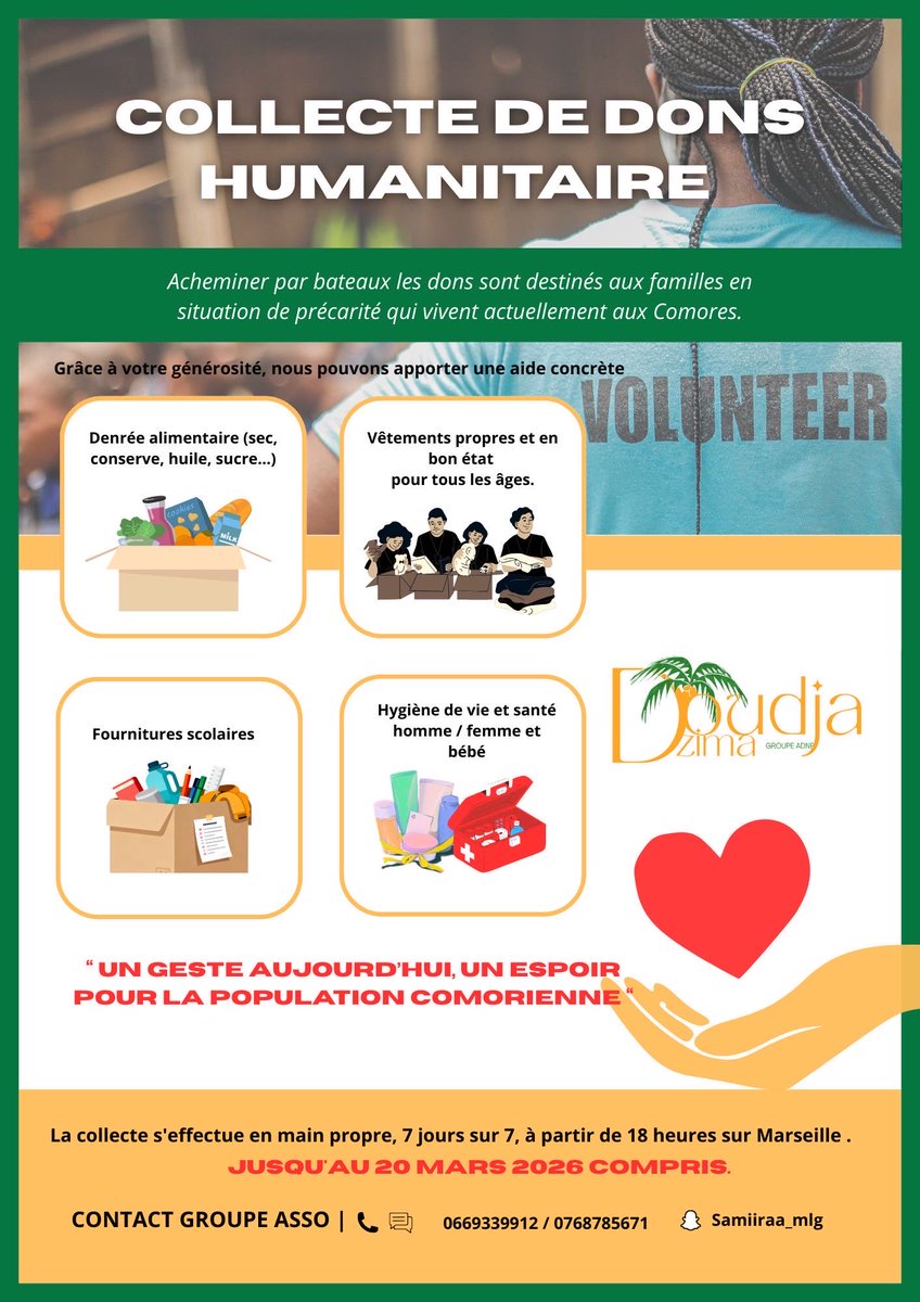Salam Aleykoum !
L’association de mon village organise une collecte de dons humanitaire sur Marseille à destination de familles en situation de précarité aux Comores. Si vous souhaitez participer, contactez <a href="/pretty_comorian/">𝒩 💕</a> en MP ou les coordonnées sur l’affiche. 

RT apprécié 🙏🏾
