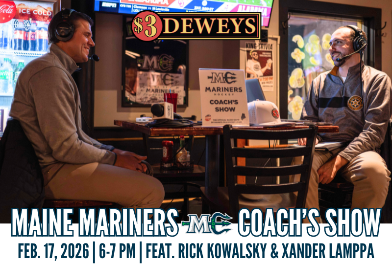 MarinersOfMaine's tweet photo. TOMORROW NIGHT: The February edition of the Maine Mariners Coach's Show is LIVE at Three Dollar Deweys! Michael Keeley visits with Rick Kowalsky and Xander Lamppa, to talk about a busy month on the road.

See you down at Deweys! https://t.co/HydkpE7Jiy