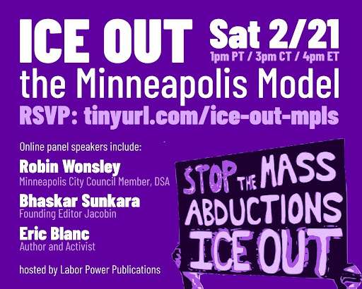 LaborPowerPub's tweet photo. @sunraysunray (Bhaskar Sunkara) @_ericblanc
&amp; Democratic Socialist City Councilmember Robin Wonsley @MplsWard2 for "The Minneapolis Model: Minneapolis labor organizers &amp; Socialists Discuss the Fight Ahead". RSVP: https://t.co/VZDOZOzVvh https://t.co/kllLf4usQn