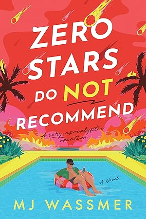 Zero Stars Do not Recommend by MJ Wassmer

#ZeroStarsDoNotRecommend by #MJWassmer #8920 #37chapters #384pages #146of1000 #11houraudiobook #audiobook #18for5 #DanAndMara #GreatVacationGoneBad #february2026 #readitquick #whatsnext #clearingoffreadingshelves