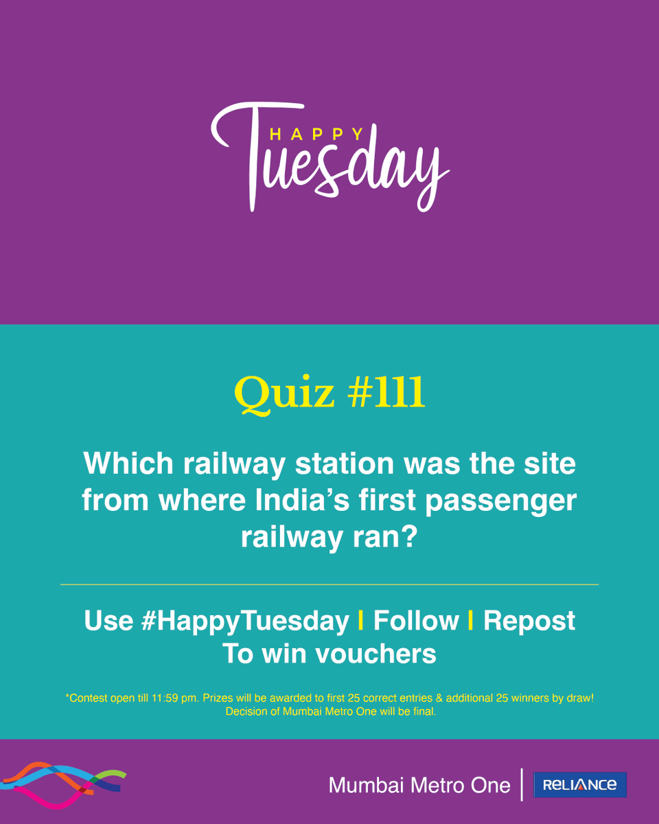 #HappyTuesday quiz is here! 

The 111th edition is about a station in 1853, replaced later by V.T. and now known as CSMT. 

Prizes will be awarded to 50 winners, the first 25 correct entries, and an additional 25 winners by draw.

Follow, Repost and Use #HappyTuesday (all