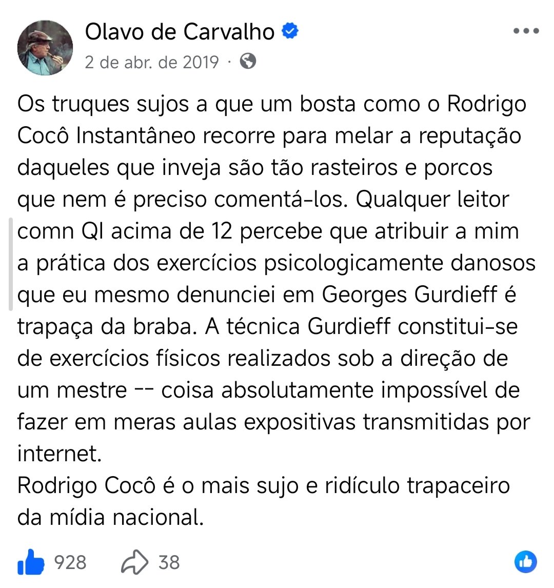 Olavo estava certo!