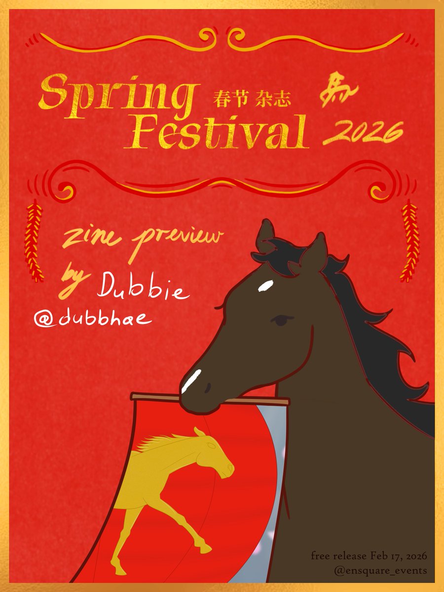 My preview for the upcoming Spring Festival Zine by <a href="/ensquare_events/">Ensquare Events | Enstars Secret Santa 2025</a> 
| #zinepreview | #springfestival2026 | #yearofthehorse