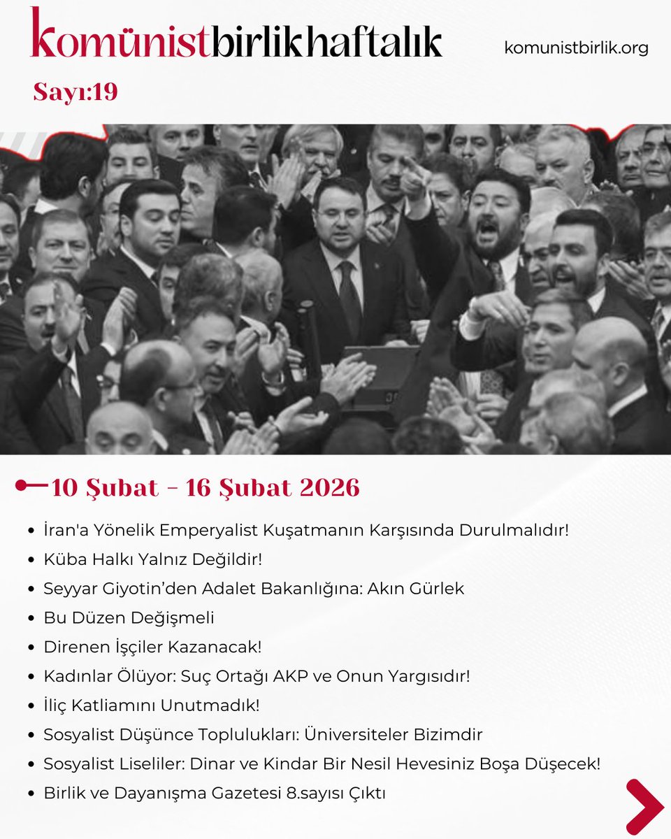 Haftanın gelişmelerini değerlendirdiğimiz 'Komünist Birlik Haftalık' bülteni 19. sayısıyla yayında.

📌Komünist Birlik Haftalık 10 Şubat – 16 Şubat 2026

⚫️ İran’a Yönelik Emperyalist Kuşatmanın Karşısında Durulmalıdır!

⚫ Küba Halkı Yalnız Değildir! 

⚫️ Seyyar Giyotin’den
