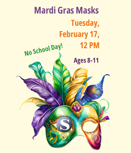 Join us Tuesday, February 17, for our Mardi Gras Masks craft for kids ages 8-11!

It's a NO SCHOOL DAY for the <a href="/SuffernCSD/">Suffern Central</a>, so visit us for this fun program.

 #sloatsburglibrary #sloatsburg #suffern #hillburn #sloatsburglibrarykids

Register: sloatsburglibrary.libcal.com/event/15644360