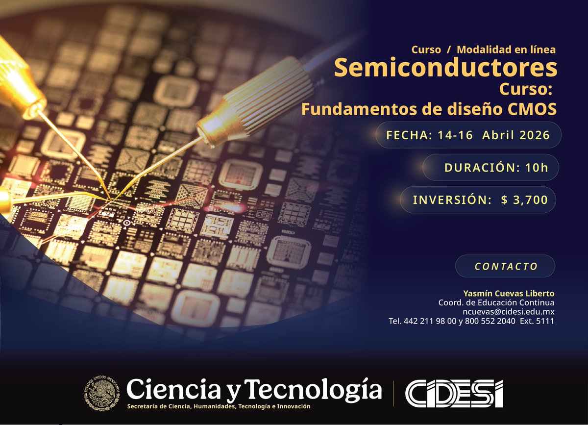 CIDESIMX's tweet photo. Fundamentos de diseño CMOS. En línea.
📅 14 - 16 de abril | ⏱️ 10h | 💲 $ 3,700
Informes e Inscripciones:
Yasmín Cuevas
Coord. de Educación Continua
ncuevas@cidesi.edu.mx
Tel.: 442 211 9800 Ext. 5111.
#CIDESI #Capacitación #CursosCIDESI #FormaciónProfesional #Innovación #CMOS https://t.co/p8Fpzedain