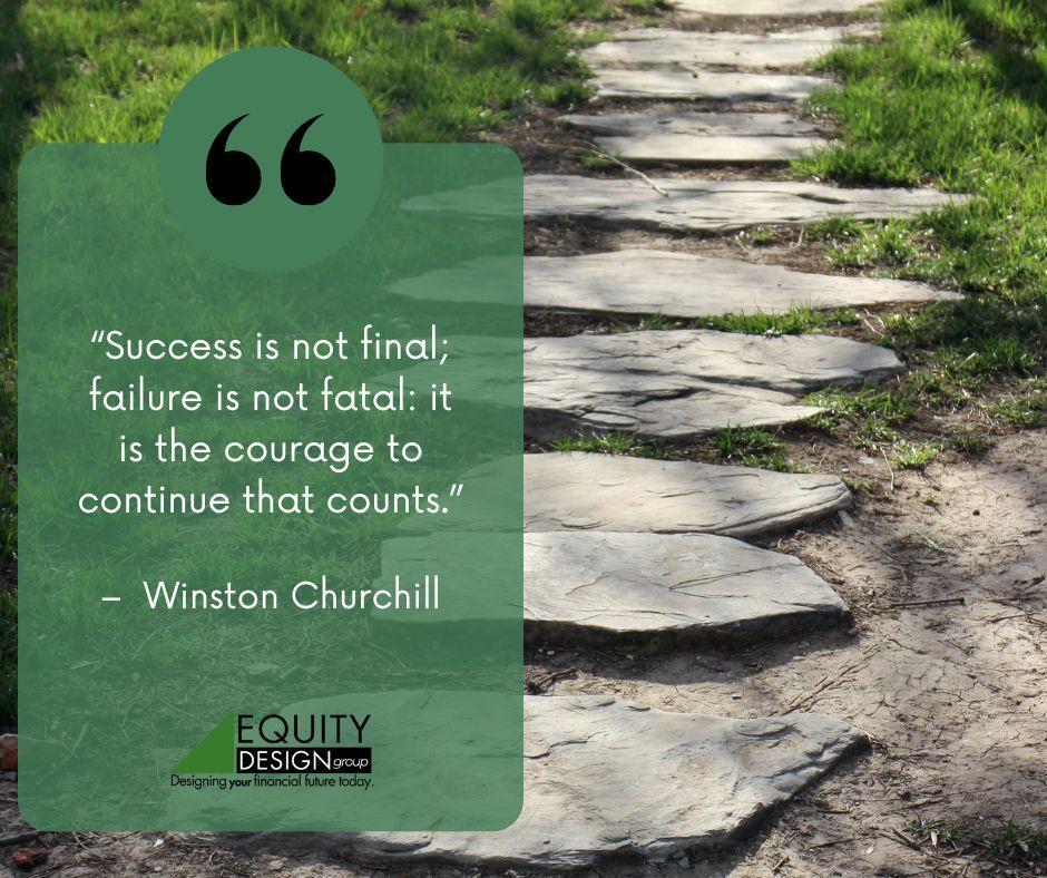 EDG_4U's tweet image. “Success is not final; failure is not fatal: it is the courage to continue that counts.” — Winston Churchill. Resilience shapes greatness. Embrace every challenge as a stepping stone and keep moving forward with courage. 🌟 #EquityDesignGroup