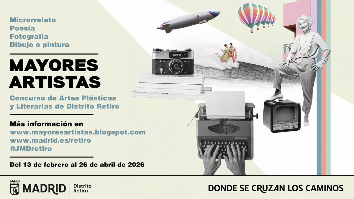 🚀 ¡Comienza #MayoresArtistas2026!
VI Edición del Concurso de Artes Plásticas y Literarias de <a href="/JMDretiro/">Distrito de Retiro</a>.

🗓️ Del 13 de febrero al 26 de abril de 2026

MODALIDADES
- Microrrelato
- Poesía
- Fotografía
- Dibujo o pintura

PARTICIPA
¡Esperamos tus obras!
👉🏼 mayoresartistas.blogspot.com
