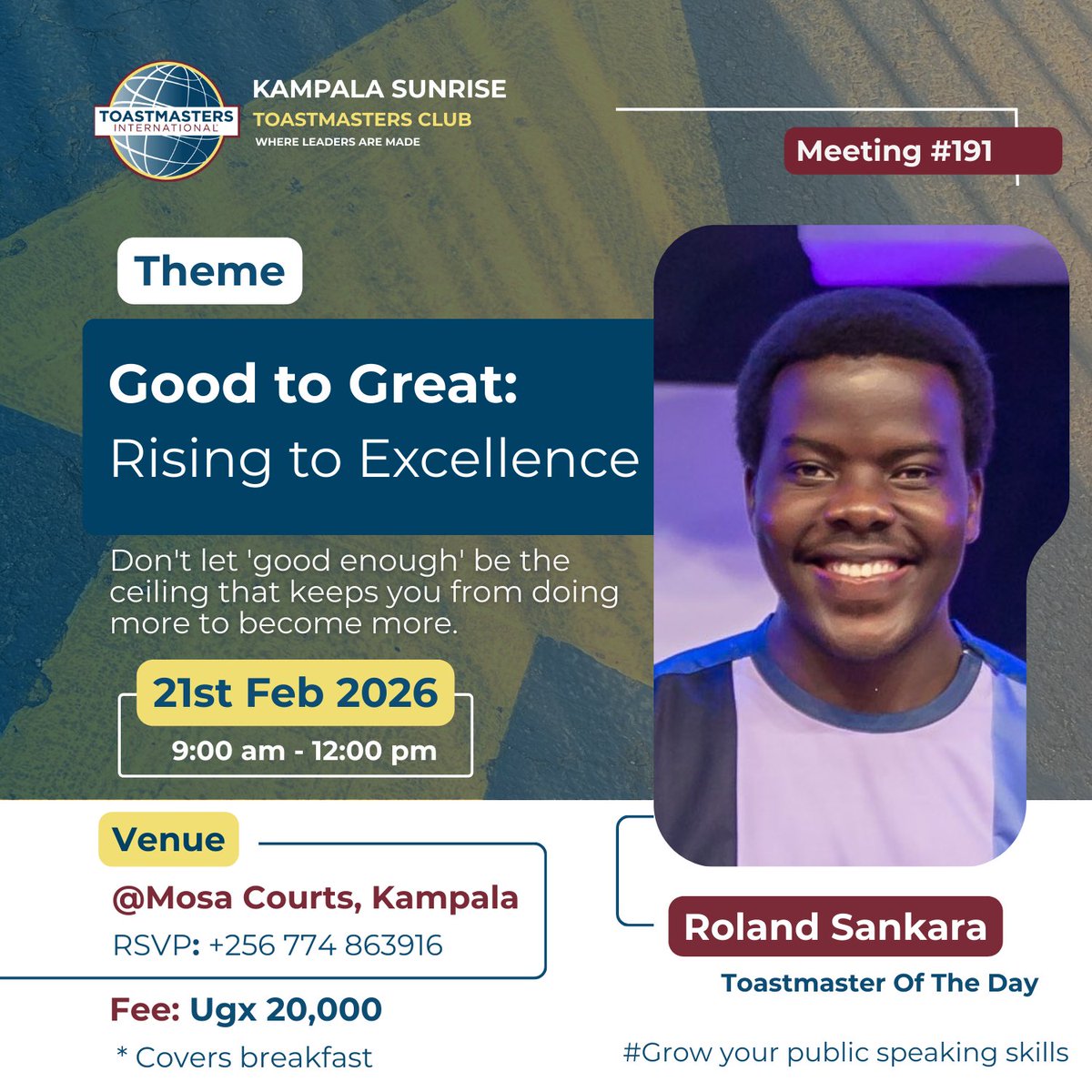 kampala_tm's tweet photo. [This Saturday...]
Good to Great: Rising to Excellence 
📆 Date: Saturday, 21st February 2026
🕘 Time: 9:00 AM – 12:00 PM
📍 Venue: Mosa Courts, Kampala 
💸 Fee: UGX 20,000
📲 RSVP: +256 774 863916

Stay connected:
* WhatsApp Channel https://t.co/XI6h13X0Ne https://t.co/mQGXnnkjvq