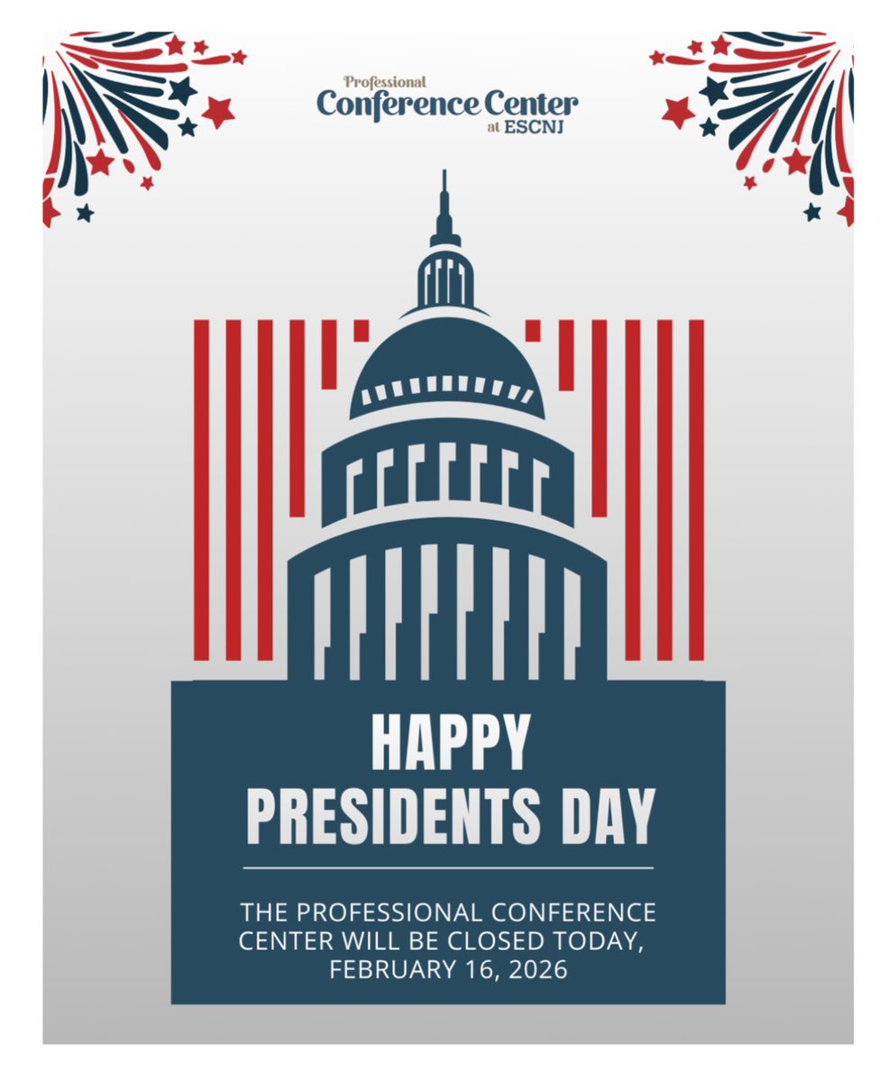 escnjevents's tweet photo. In observance of Presidents’ Day, the Professional Conference Center will be closed on Monday, February 16, 2026. We look forward to welcoming you back during regular hours after the holiday!

🌐Visit our website at https://t.co/Vw9JE8wHgb

#EventsAtESCNJ #escnjevents https://t.co/fB961gIbuY