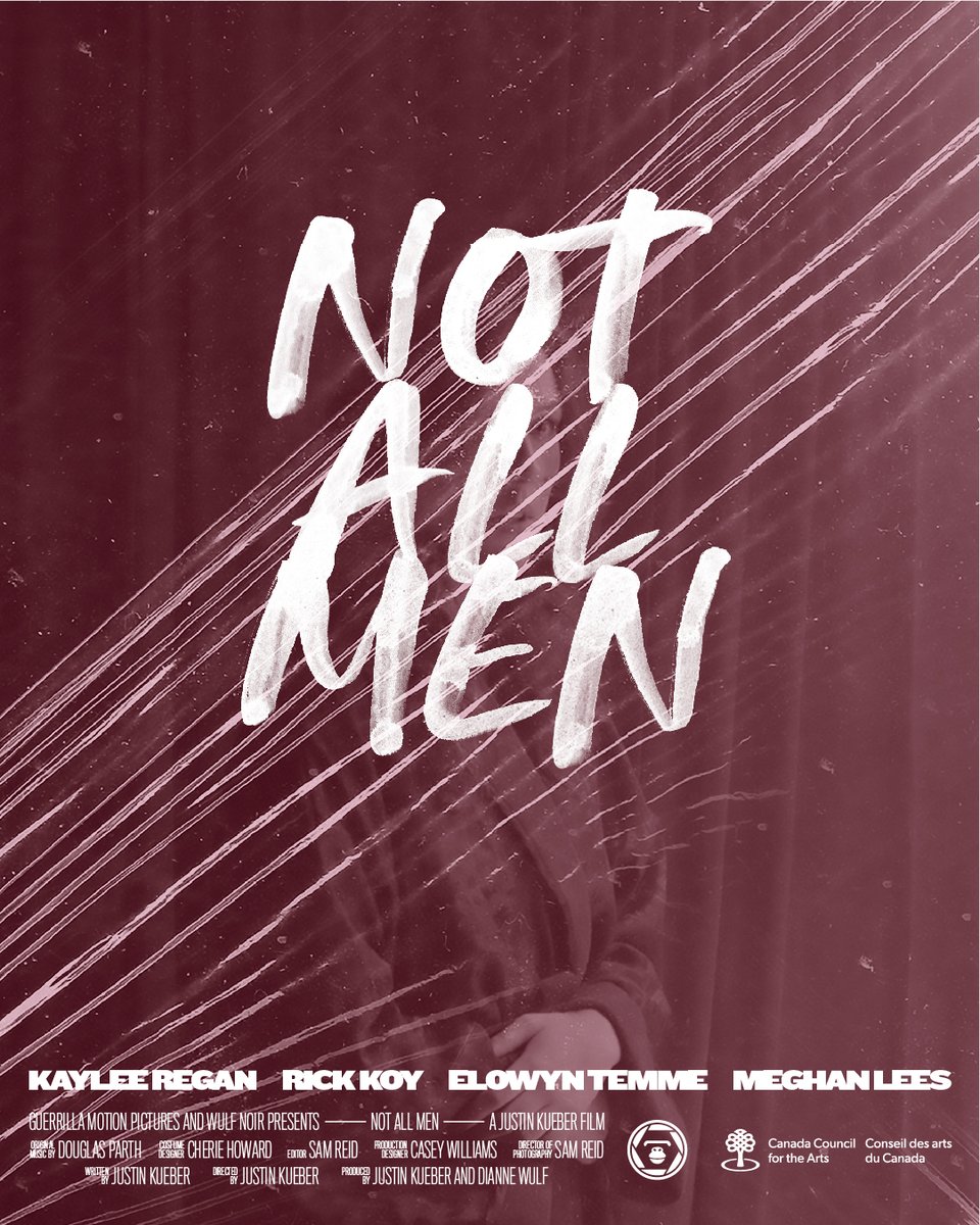 Not All Men - Alternate Key Art

Designed by: Dustin Borowski

#yegfilm #yeg #shortfilm #KeepAlbertaRolling