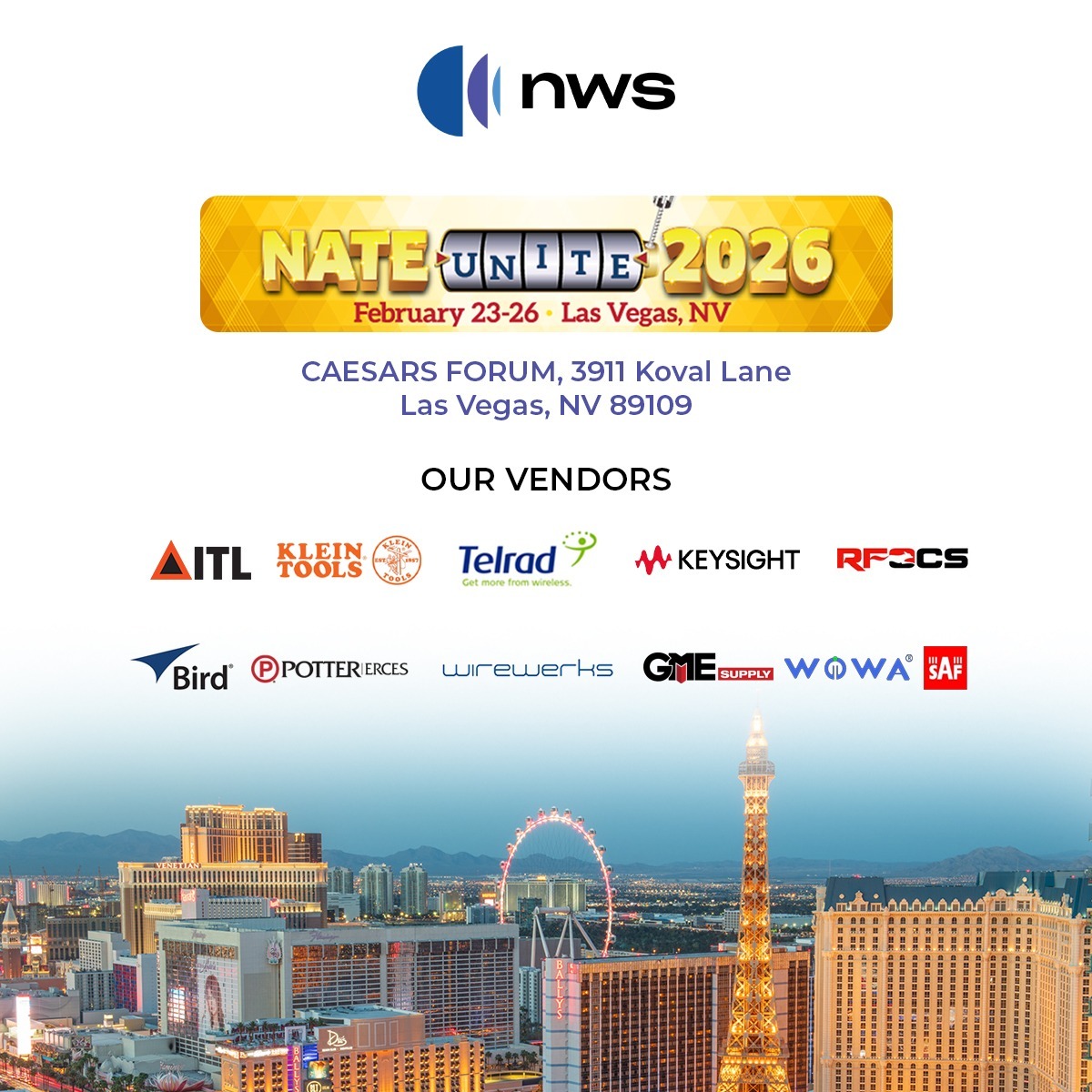 NWSnext's tweet photo. The NWS team is hitting the floor at NATE UNITE 2026 in Las Vegas! 

​📍 Where: Caesars Forum, Las Vegas
🗓️ When: February 23–26
🤝 Visit us at Booth # 2226

​#NWS #NATEUNITE2026 #WirelessInfrastructure #TelecomSolutions #LasVegas #TowerSafety https://t.co/W1NvBj6rbg