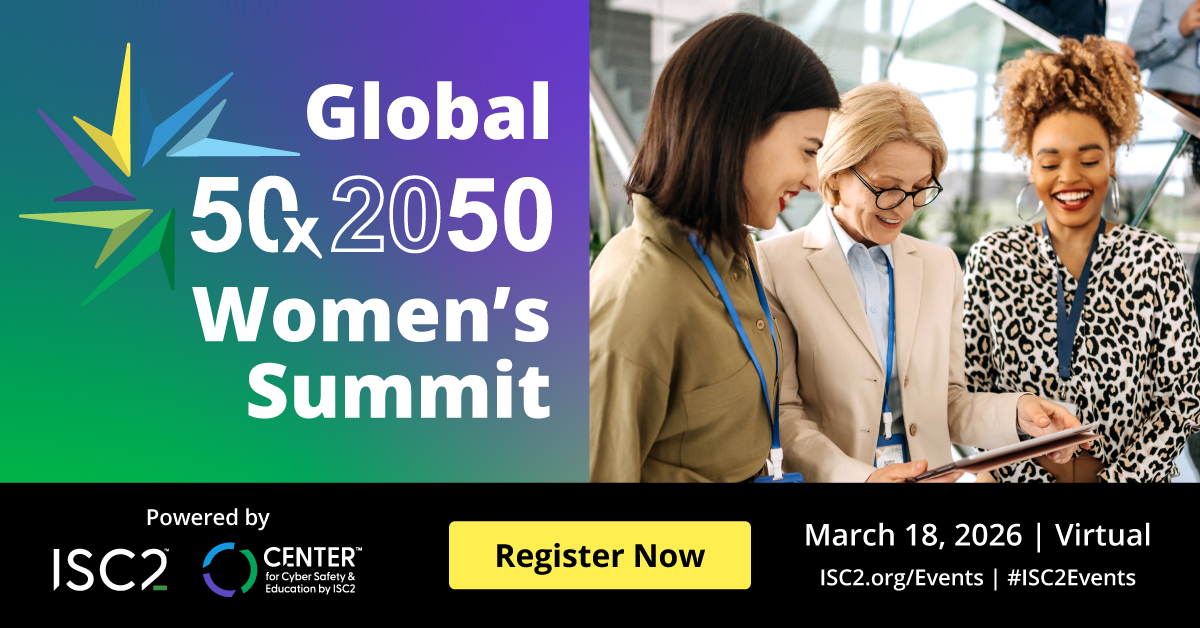 Join our annual Global 50x50 Women’s Summit, where women leaders &amp; allies from across the cyber ecosystem will explore how inclusive leadership, intentional sponsorship &amp; meaningful mentorship open doors to opportunity and reshape the talent pipeline: ow.ly/KLgP50Yaeu0