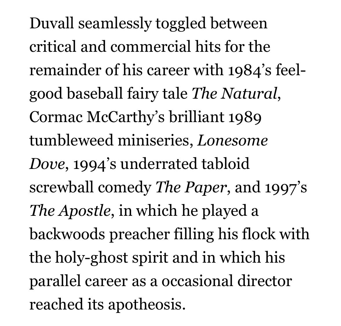 RIP Robert Duvall, but Larry McMurtry and Cormac McCarthy are *both* going to haunt Vanity Fair for giving credit to Cormac McCarthy for Lonesome Dove. Do editors not exist anymore? <a href="/VanityFair/">VANITY FAIR</a>