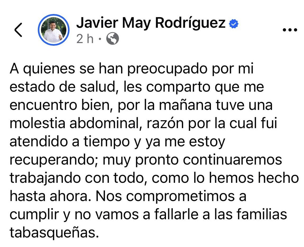 Reporta el Gobernador Javier May Rodríguez encontrarse bien de salud y a la brevedad se reincorporará en sus actividades