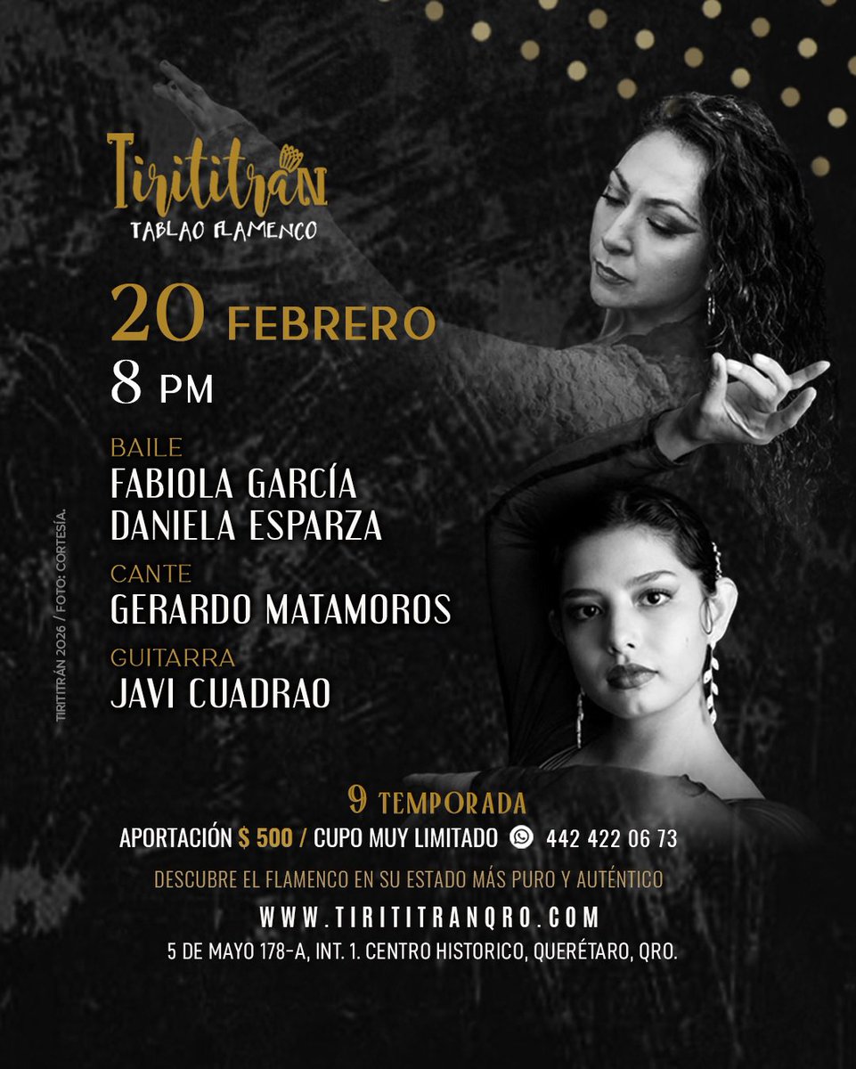TirititranQro's tweet photo. ✨ ¿Estás list@  para vivir una noche  de  Arte? 

🗓️ 20 de Febrero
⏰ Show 8 pm
📍 Tirititrán Tablao  
🎟️ Cupo muy  limitado
⏳ Acceso solo con reserva previa
📲 Reserva tu lugar vía WhatsApp

#tirititranqro #Queretaro https://t.co/mjnYKc7MUM