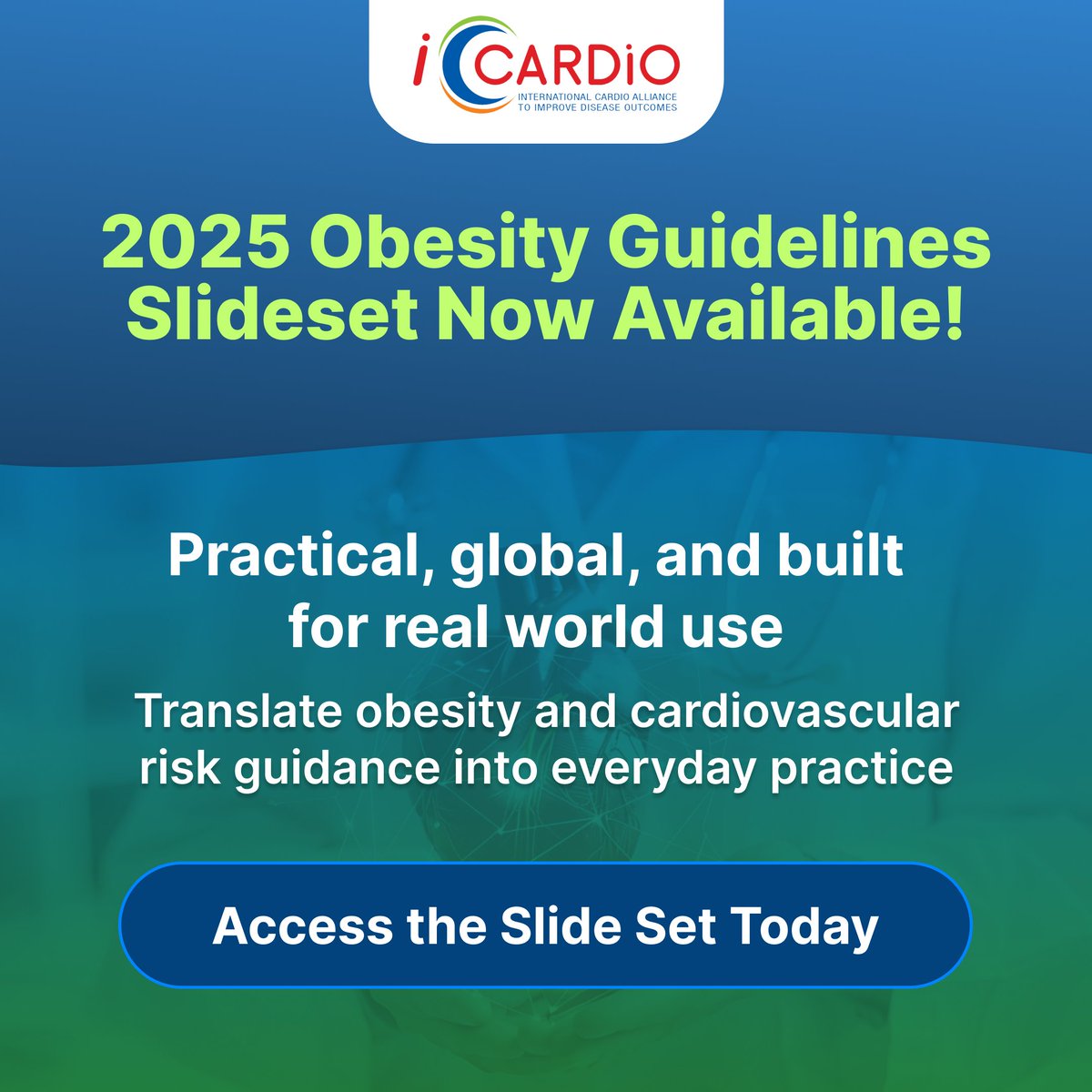 iCardioAlliance's tweet photo. Access the iCARDIO 2025 Obesity Slide Set – practical, global, and designed to support real-world implementation of the Obesity Guidelines.
Ideal for education, training, and clinical discussions: https://t.co/LpoDC7Syys
#iCARDIO #ObesityGuidelines #CardiovascularRisk https://t.co/ySK7t2po1k