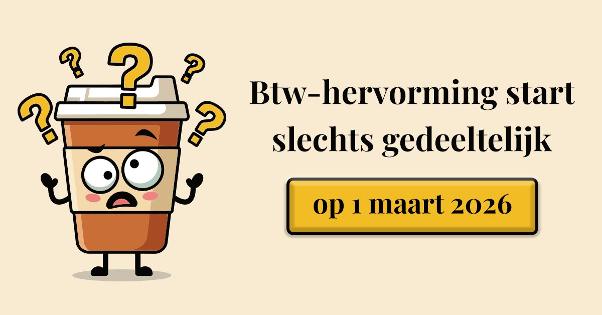 practicali_bv's tweet photo. Btw-hervorming start slechts gedeeltelijk op 1 maart 2026. 
Lees het op onze blog 👉  https://t.co/mvbOZWV8jf

#btwhervorming #btw #practicali #practinet https://t.co/seoXXNOu7n