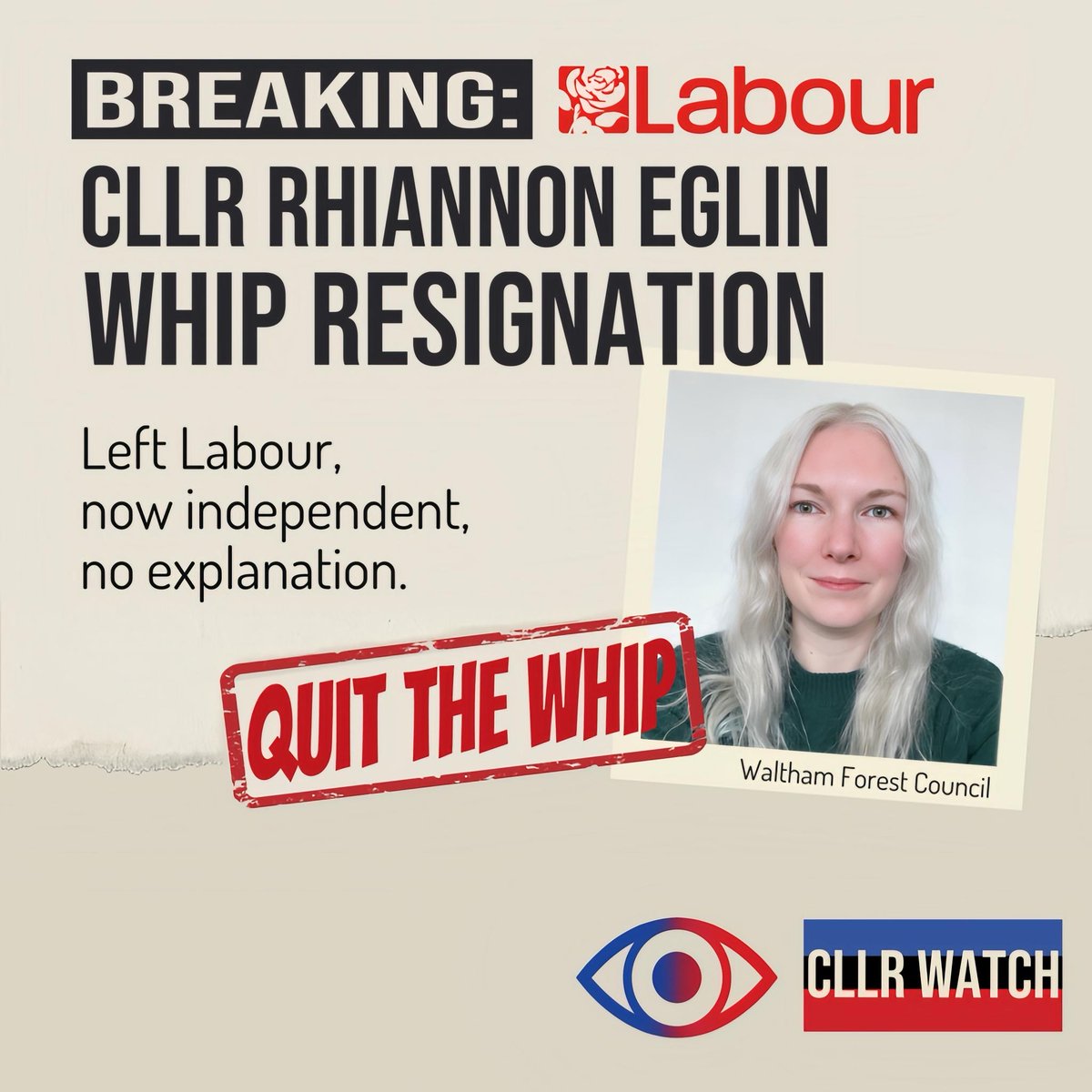 🟥 WHIP RESIGNATION – Cllr RHIANNON EGLIN (LABOUR)
Left Labour to sit as an Independent councillor.

🔍 WHAT HAPPENED
No reason given and no media coverage.

BBC coverage: NO 🤔