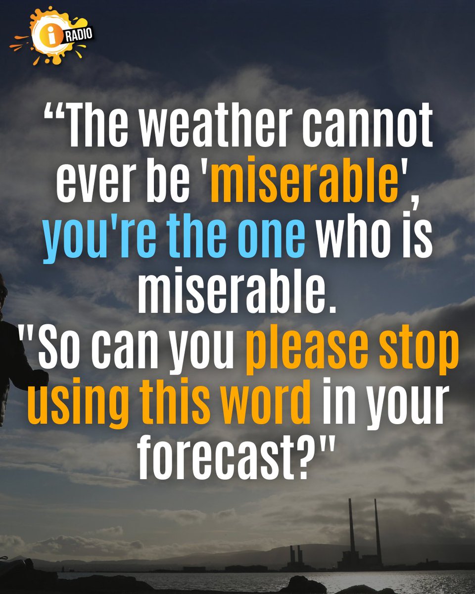 ThisisiRadio's tweet photo. Complaints to Met Éireann over the last while have included someone blaming a forecaster for "soaked washing" and issues with "fake eyelashes".... ⛈️
#MetEireann #Weather #Complaints #Ireland https://t.co/firxt2Syrv