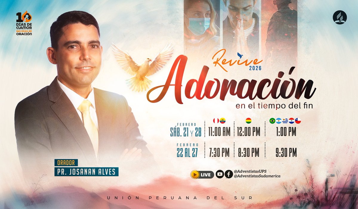 ¿Preparado para vivir #10díasdeclamor, #365díasdeoración?🙏
📡Acompáñanos en esta transmisión especial: “Adoración en el tiempo del fin" junto al pastor <a href="/JosananAlves/">Josanan Alves</a>
🗓️21 al 28 Feb
⏰¿A qué horas?
Sáb. 21 01:00 pm🇨🇱🇵🇾🇺🇾🇦🇷🇧🇷
22 al 27 feb 09:30 pm🇨🇱🇵🇾🇺🇾🇦🇷🇧🇷
adv.st/youtube