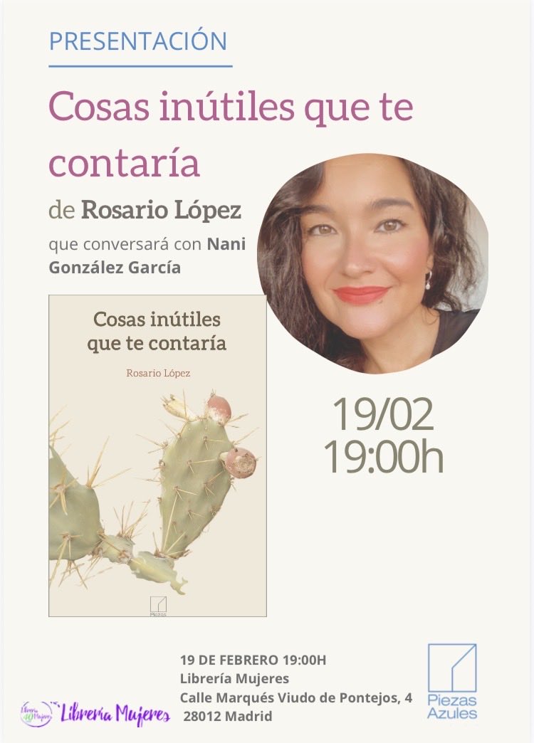 rlpezd's tweet photo. El jueves, 19 de febrero a las 19, este jueves, en @Lib_Mujeres con @juanita_nani presentamos nuevo libro, editado por @piezasazules 
¡Venid!, venirse, que quiero veros 💥 https://t.co/RbXDcXctDa