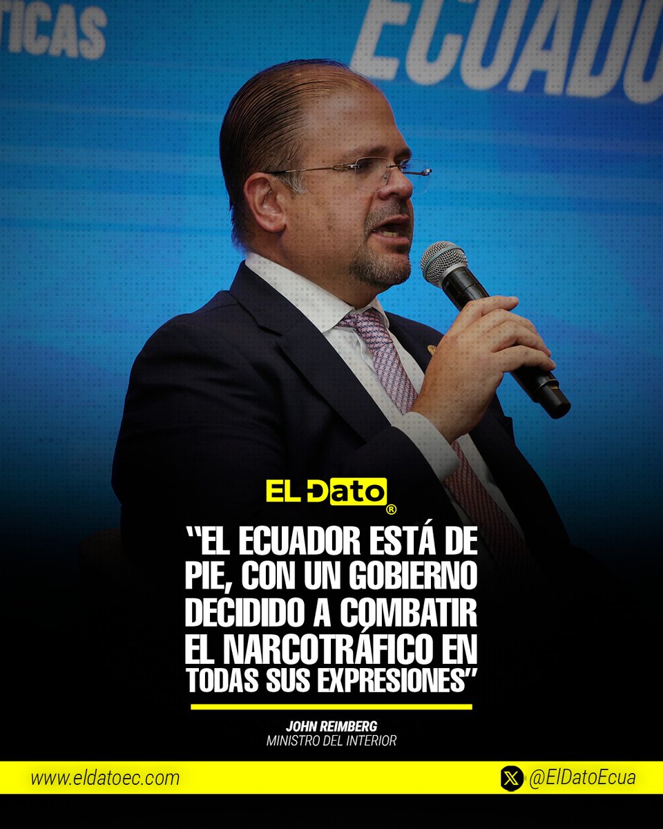 #Urgente "EL ECUADOR ESTÁ DE PIE, CON UN GOBIERNO DECIDIDO A COMBATIR EL NARCOTRÁFICO EN TODAS SUS EXPRESIONES"

El ministro del Interior, John Reimberg, afirmó que el país mantiene una postura firme frente a las estructuras criminales vinculadas al tráfico de drogas.

“El