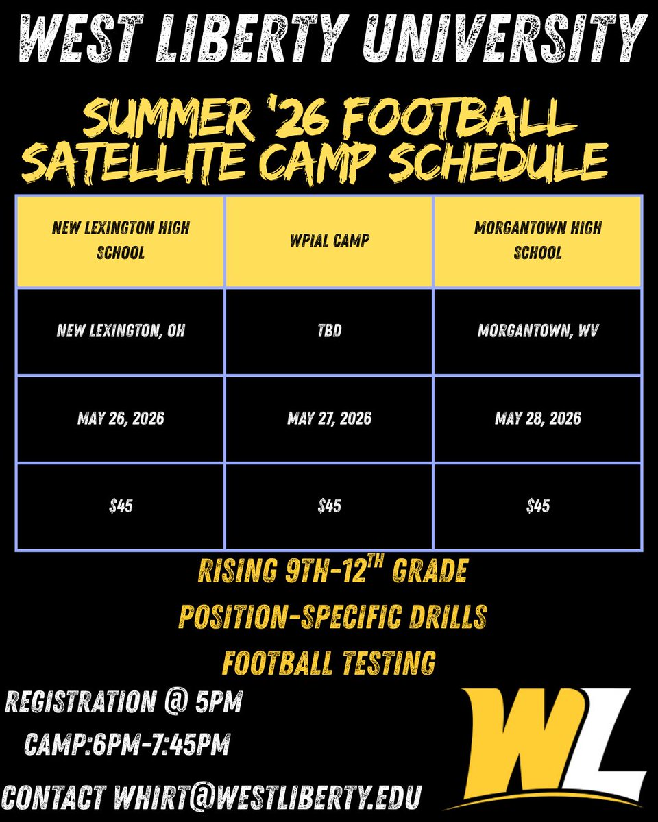 🏈 Summer ’26 Prospect Camps Are HERE!
Join us at West Liberty University and satellite locations for position-specific drills, testing, and elite coaching! 

📍May 21st @ West Family Stadium 
📍May 26th @ New Lexington High School
📍May 27th @ TBD
📍May 28th @ Morgantown High
