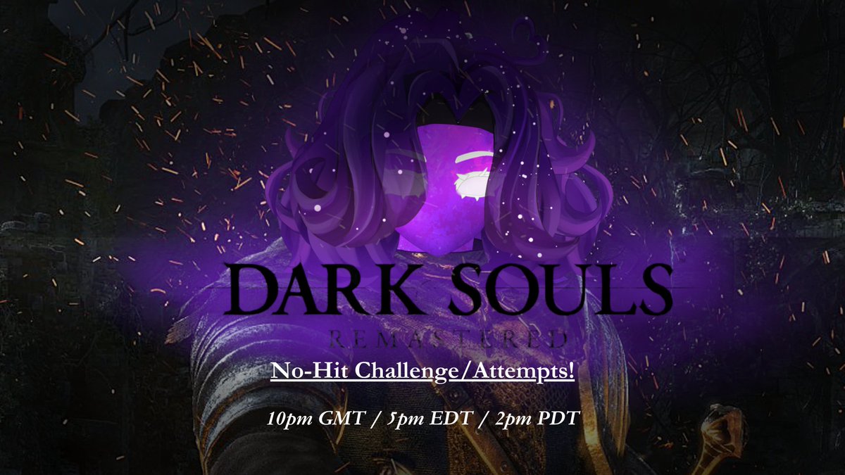 VrelyaVT's tweet photo. Tonight marks day 1 of my self-induced challenge; can I beat every Dark Souls game without getting hit?

I'll be following the rules from Team Hitless, not creating my own rules; the only question is, will you be there? 💜

10pm GMT / 5pm EDT / 2pm PDT
https://t.co/SyP2chFFG6 https://t.co/xdvifE53K9