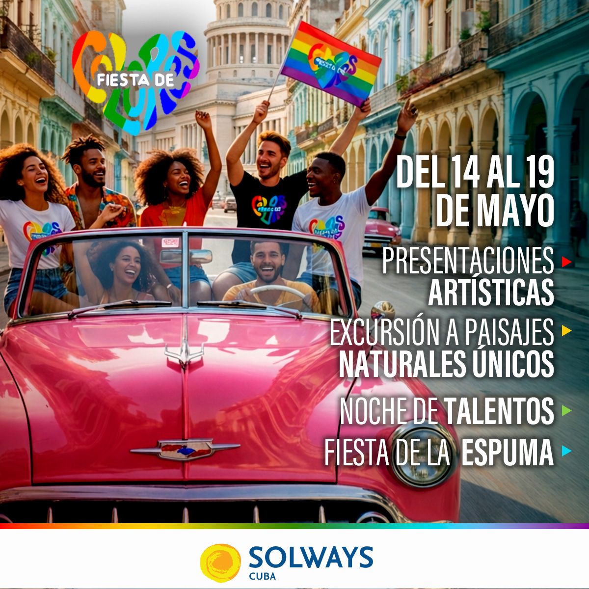 Fiesta de Colores 🏳️‍🌈 Del 14 al 19 de mayo, La Habana y Varadero celebran diversidad y orgullo. 🎶 ¡Conéctate y vive intensamente! Más info: solwayscuba.com/paquetes-vacac… #FiestaDeColores #Havana #Varadero #SolwaysCuba