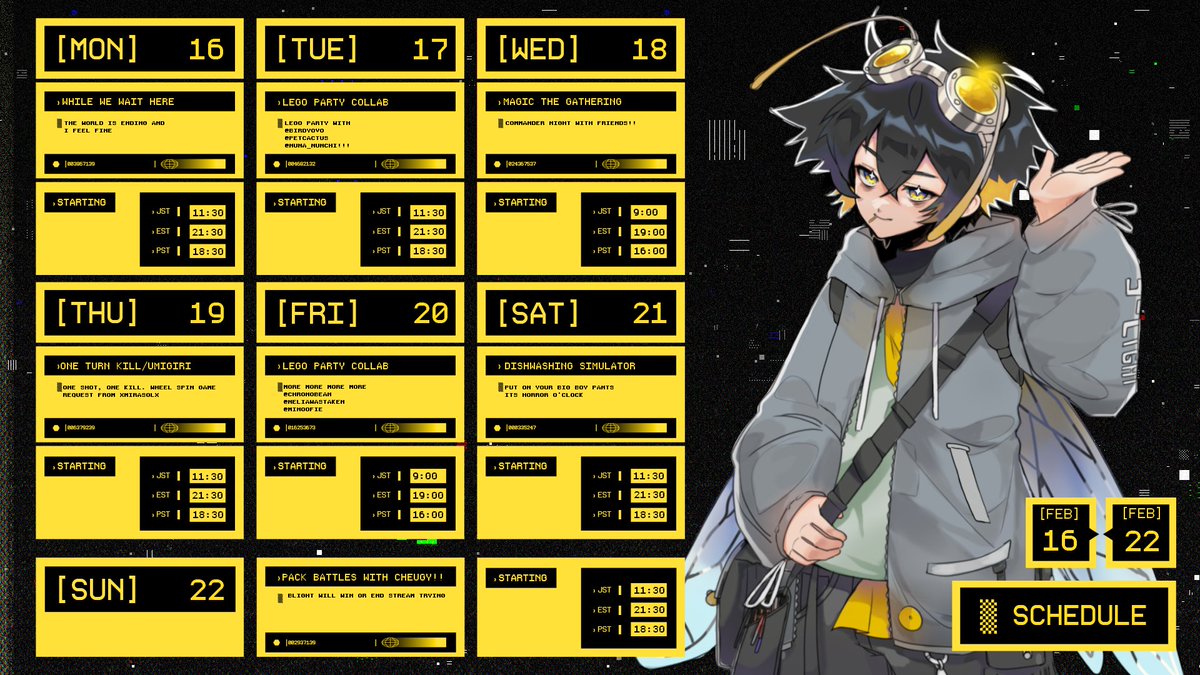 THIS WEEKS EPIC SCHEDULE WITH AWESOME STUFF ON TWITCH.TV/BLIGHT_EN THE BEST VAGUELY BEE THEMED VTUBER THAT STREAMS DAILY CONSISTENTLY WITH UNBEELEIVIABVLE CONSISTENCY AND AURA AND QUALITY