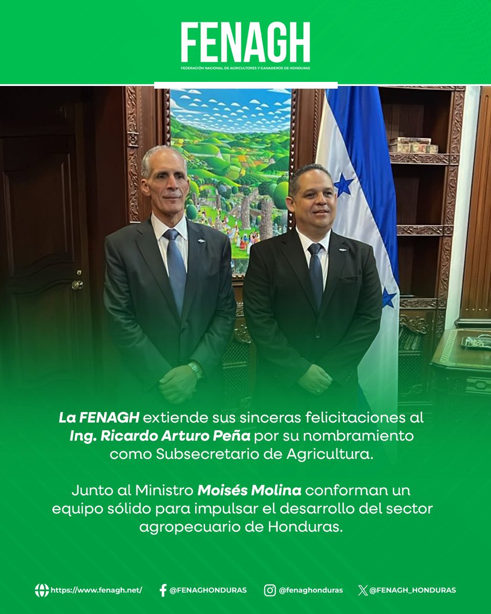 La FENAGH extiende sus sinceras felicitaciones al Ing. Ricardo Arturo Peña por su nombramiento como Subsecretario de Agricultura.

Junto al Ministro Moisés Molina conforman un equipo sólido para impulsar el desarrollo del sector agropecuario de Honduras.